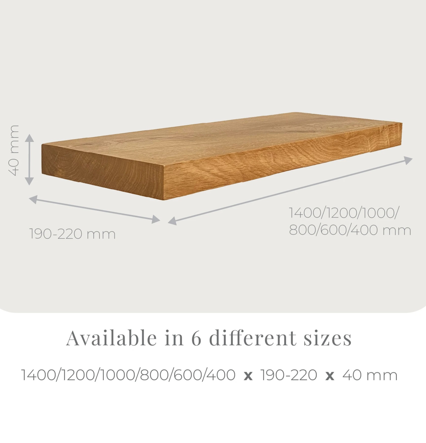 Size chart of the straight-edge oak floating shelf showing lengths from 400 to 1200 mm